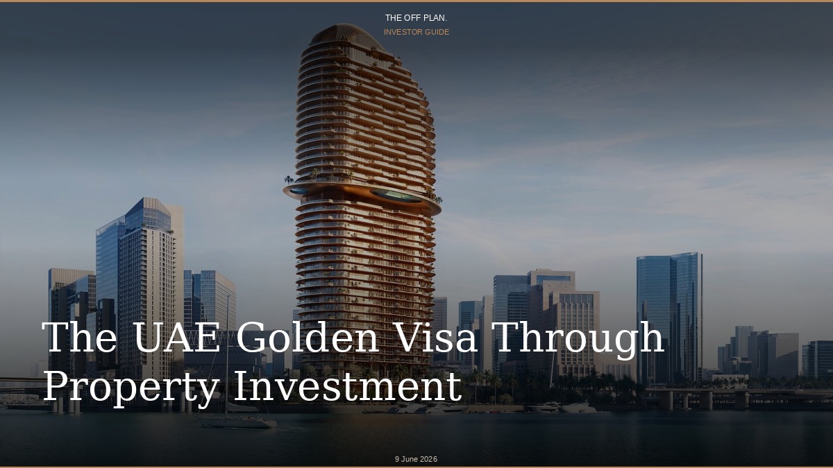 UAE Golden Visa Through Property